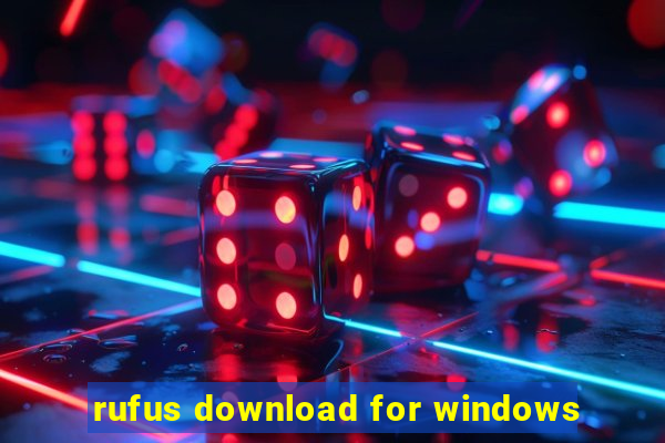 rufus download for windows